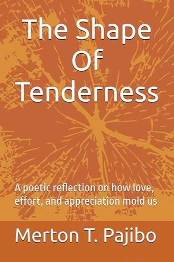 The Shape Of Tenderness