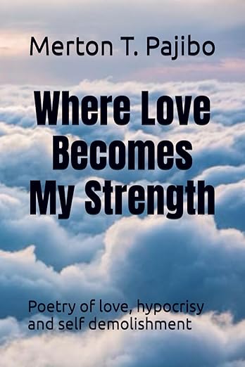 Where Love Becomes My Strength