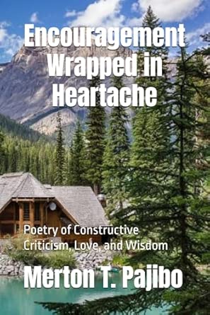 Encouragement Wrapped in Heartache